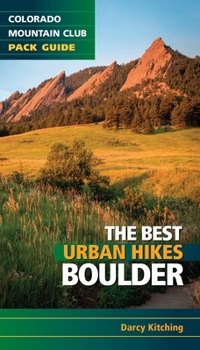 Paperback The Best Urban Hikes: Boulder Book