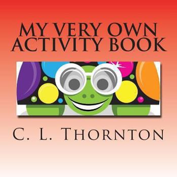 Paperback My very own activity book: Shapes, numbers, animals, colors and more. Book