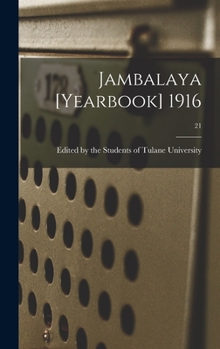 Hardcover Jambalaya [yearbook] 1916; 21 Book