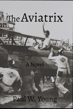 Paperback The Aviatrix Book