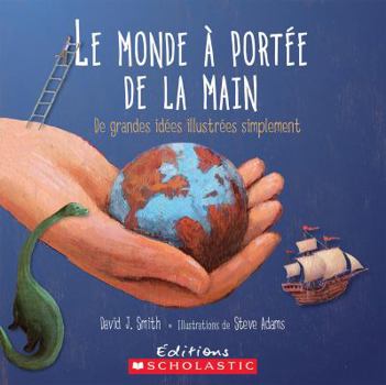 Paperback Le Monde À Portée de la Main [French] Book