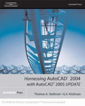 Paperback Harnessing AutoCAD. 2004 with AutoCAD 2005 Update [With CDROM] Book