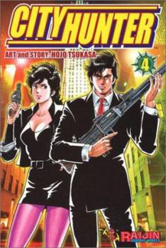 City Hunter: v. 4 - Book #4 of the City Hunter