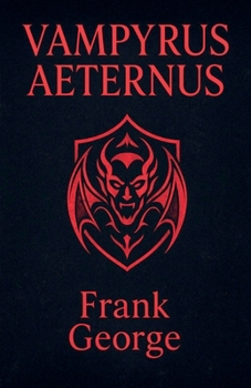 Paperback Vampyrus Aeternus Book