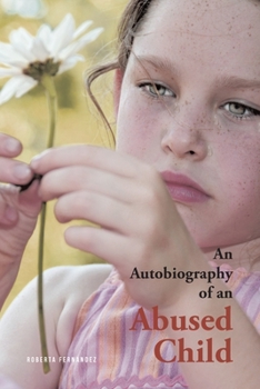 Paperback An Autobiography of an Abused Child Book