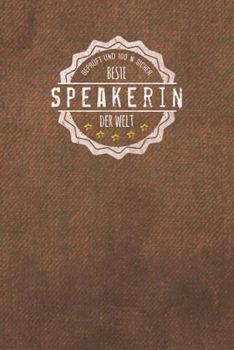 Geprüft und 100 % sicher beste Speakerin der Welt: Der perfekte Terminplaner für Frauen, die vor Puplikum sprechen |  Geschenkidee | Geschenke | Geschenk (German Edition)