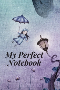 Paperback My Perfect Notebook: Journal School Notebook Sketchbook perfect for Drawing Writing and Painting; 110 Blank Pages Book