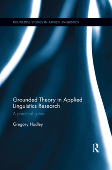 Paperback Grounded Theory in Applied Linguistics Research: A Practical Guide Book