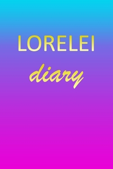 Lorelei: Journal Diary | Personalized First Name Personal Writing | Letter L Blue Purple Pink Gold Effect Cover | Daily Diaries for Journalists & ... Taking | Write about your Life & Interests