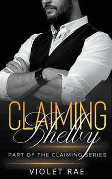 Claiming Shelby - Book  of the Claiming