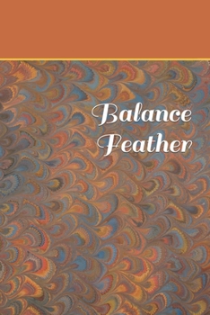 Paperback Balance Feather Book