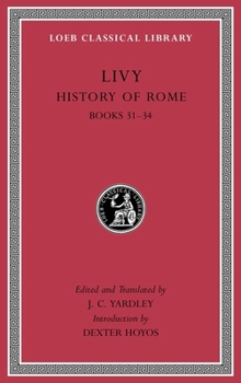 Römische Geschichte, 11 Bde., Buch.31-34 - Book  of the "The History of Rome" in Fourteen Volumes