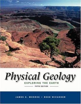 Paperback Physical Geology: Exploring the Earth (with PhysicalGeologyNow and InfoTrac) (Available Titles CengageNOW) Book