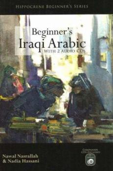 Paperback Beginner's Iraqi Arabic [With 2 CDs] Book