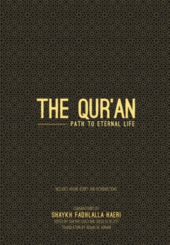 Paperback The Qur'an: Path to Eternal Life Book