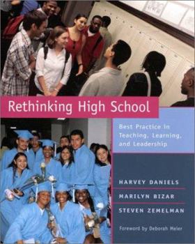 Paperback Rethinking High School: Best Practice in Teaching, Learning, and Leadership Book