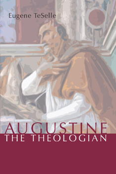 Paperback Augustine the Theologian Book