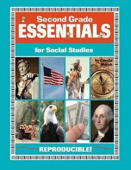 Paperback Second Grade Essentials for Social Studies: Everything You Need - In One Great Resource! Book
