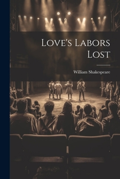 Paperback Love's Labors Lost Book