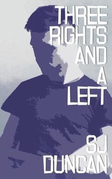 Paperback Three Rights and a Left Book