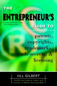 Paperback Entrepreneur's Guide To Patents, copyrights, trademarks, trade secrets & licensing. Book