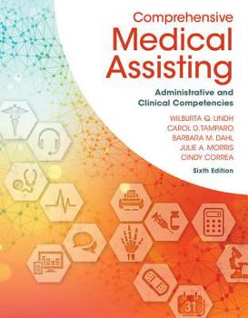 Product Bundle Bundle: Comprehensive Medical Assisting: Administrative and Clinical Competencies, 6th + Mindtap Medical Assisting, 4 Terms (24 Months) Printed Access Book