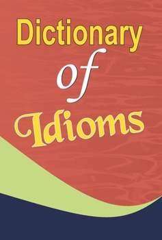 Hardcover Dictionary of Idioms Book