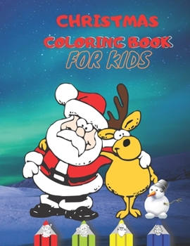 Paperback Christmas Coloring Book: For Kids Book