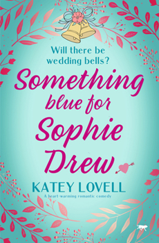 Paperback Something Blue for Sophie Drew Book