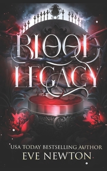Blood Legacy: A Paranormal Reverse Harem Romance (Eternal Descent (MistHallow Academy))