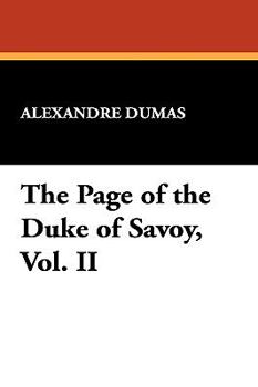 Paperback The Page of the Duke of Savoy, Vol. II Book