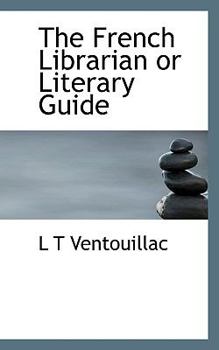 Hardcover The French Librarian or Literary Guide Book