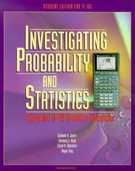 Paperback Investigating Probability & Statistics Using the Ti-82 Graphics Calculator Book