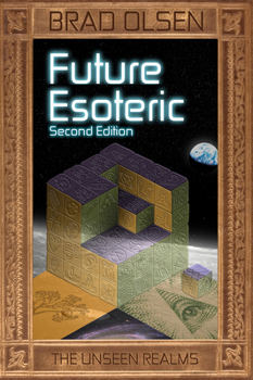 Paperback Future Esoteric: The Unseen Realms Volume 2 Book