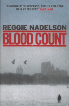 Blood Count - Book #9 of the Artie Cohen