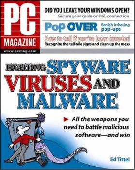 Paperback PC Magazine Fighting Spyware, Viruses, and Malware Book