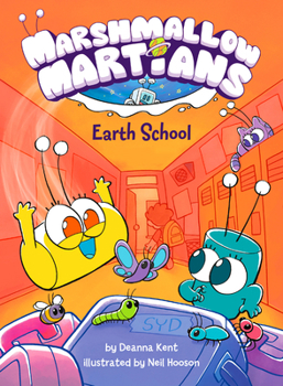 Hardcover Marshmallow Martians: Earth School: (A Graphic Novel) Book