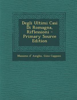 Paperback Degli Ultimi Casi Di Romagna, Riflessioni [Italian] Book