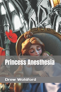 Princess Anesthesia