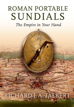 Hardcover Roman Portable Sundials: The Empire in Your Hand Book