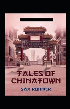 Paperback Tales of Chinatown Annotated Book