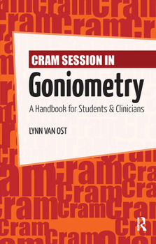 Hardcover Cram Session in Goniometry: A Handbook for Students and Clinicians Book