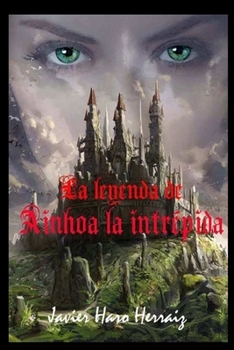 Paperback La Leyenda de Ainhoa La Intrépida [Spanish] Book