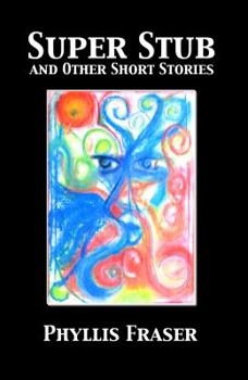 Paperback Super Stub and Other Short Stories Book