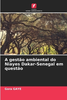 Paperback A gestão ambiental do Niayes Dakar-Senegal em questão [Portuguese] Book