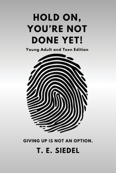 Hold On, You're Not Done Yet!: Giving Up Is Not an Option