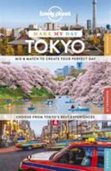 Spiral-bound Lonely Planet Make My Day Tokyo Book