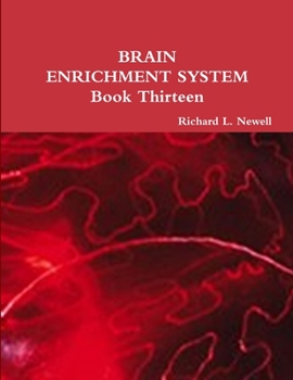 Paperback BRAIN ENRICHMENT SYSTEM Book Thirteen Book
