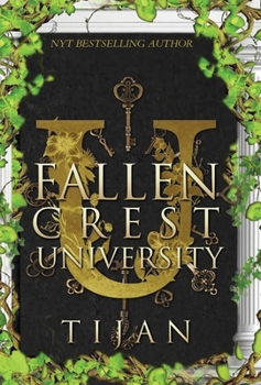 Fallen Crest University - Book #5 of the Fallen Crest High