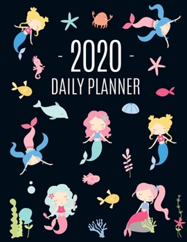 Paperback Mermaid Daily Planner 2020: January - December Daily Organizer (12 Months Calendar) With Ocean Water Princess, Cute Fish and Pretty Marine Life La Book